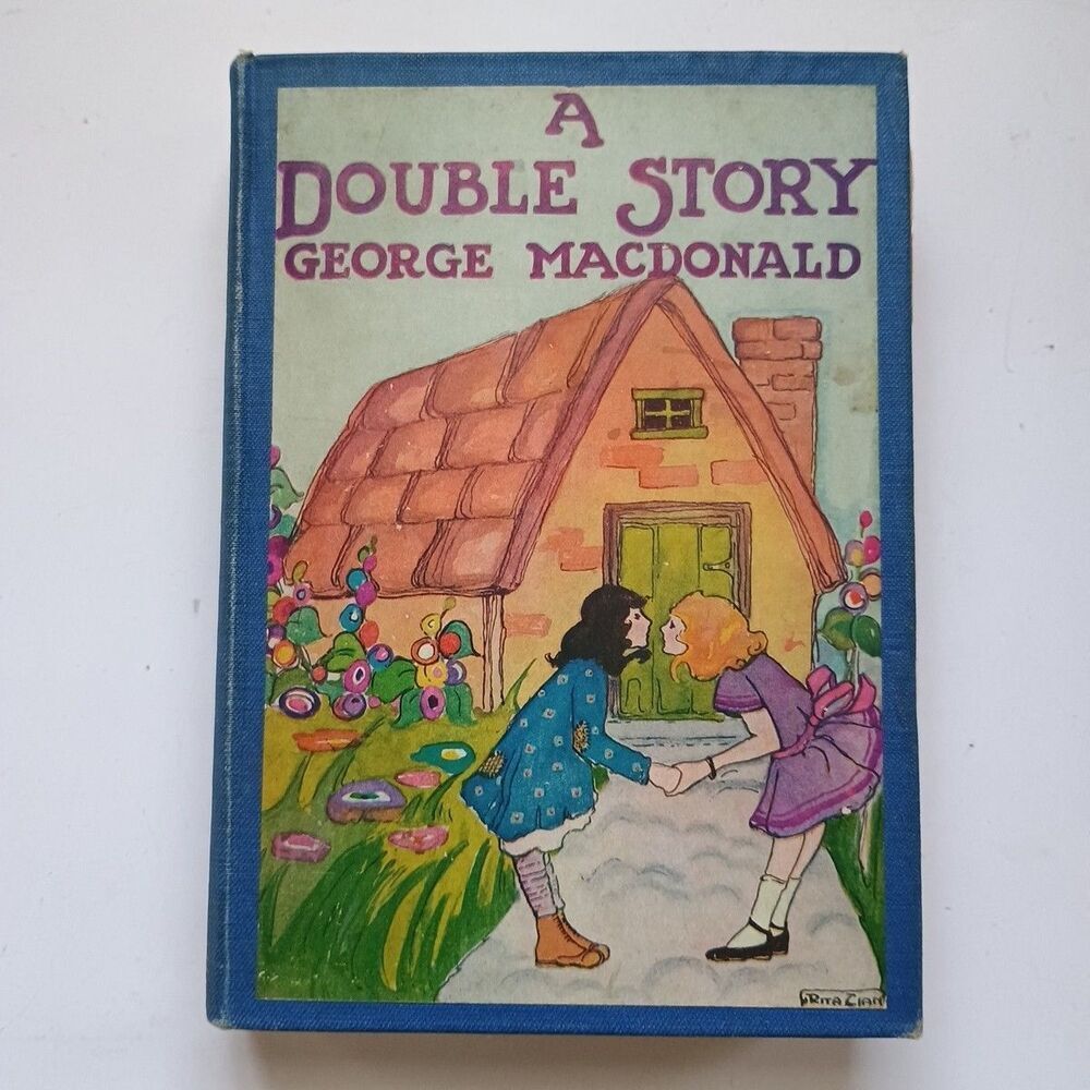 A Double Story by George Macdonald (Harcourt, Brace, & Co) Vintage HC circa 1924